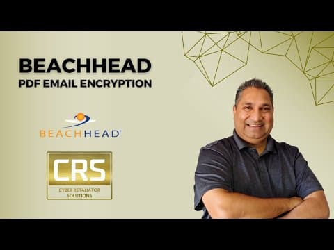 Secure Your Data: Beachhead PDF Email Encryption from CRS