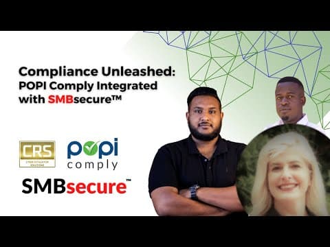 Achieve POPI Compliance with SMBsecure™️ & the CRS POPIA Toolkit
